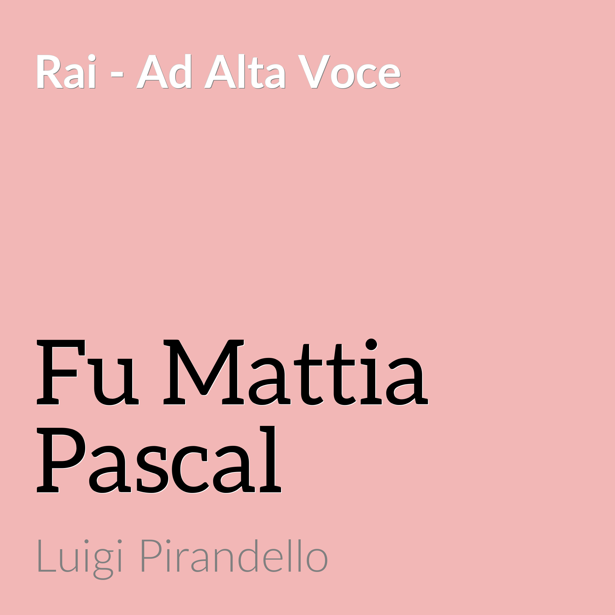 Fu Mattia Pascal
